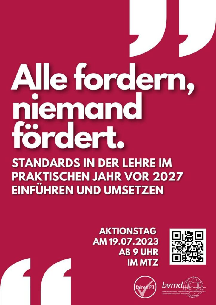 Plakat zum Aktionstag PJ mit dem Titel "Alle fordern, niemand fördert. - Standards in der Lehre im Praktischen Jahr vor 2027 einführen und umsetzen!"